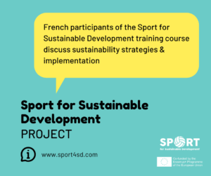 French participants of the Sport for Sustainable Development training course discuss sustainability strategies & implementation